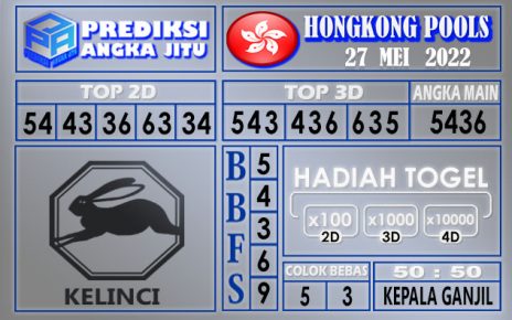 Prediksi togel Hongkong hari ini 27 Mei 2022